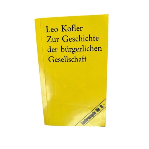 Zur Geschichte der bürgerlichen Gesellschaft. Versuch einer verstehenden Deutung