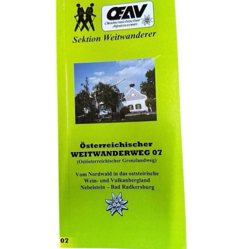 Österreichischer Weitwanderweg Nebelstein Bad Radkersburg 07 OEAV [Hg.]Fritz Käf