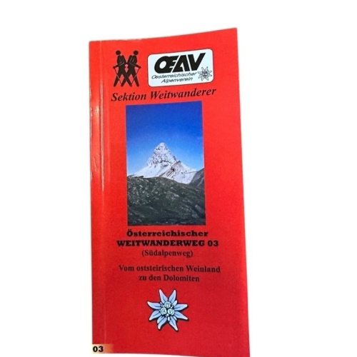 Österreichischer Weitwanderweg Weinland Dolomiten  03 OEAV [Hg.]Fritz Käfer  und