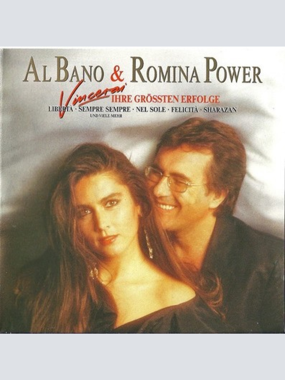 CD, Comp Al Bano & Romina Power - Vincerai - Ihre Grössten Erfolge