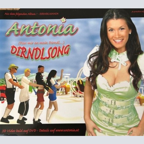CD, Maxi, Promo Antonia (6) - Dirndlsong (Fass Mir An Mein Dirndl)
