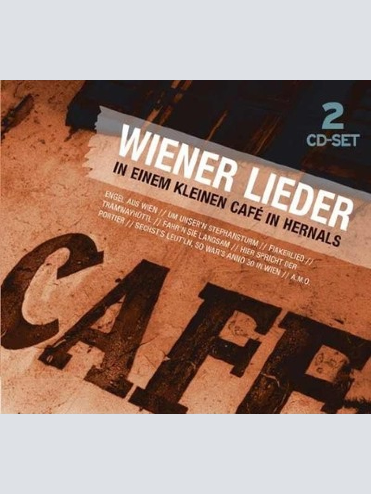 2xCD, Dig Various - Wiener Lieder: In Einem Kleinen Cafe In Hernals