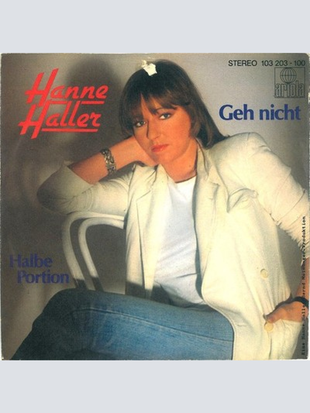 7", Single, Inj Hanne Haller - Geh Nicht