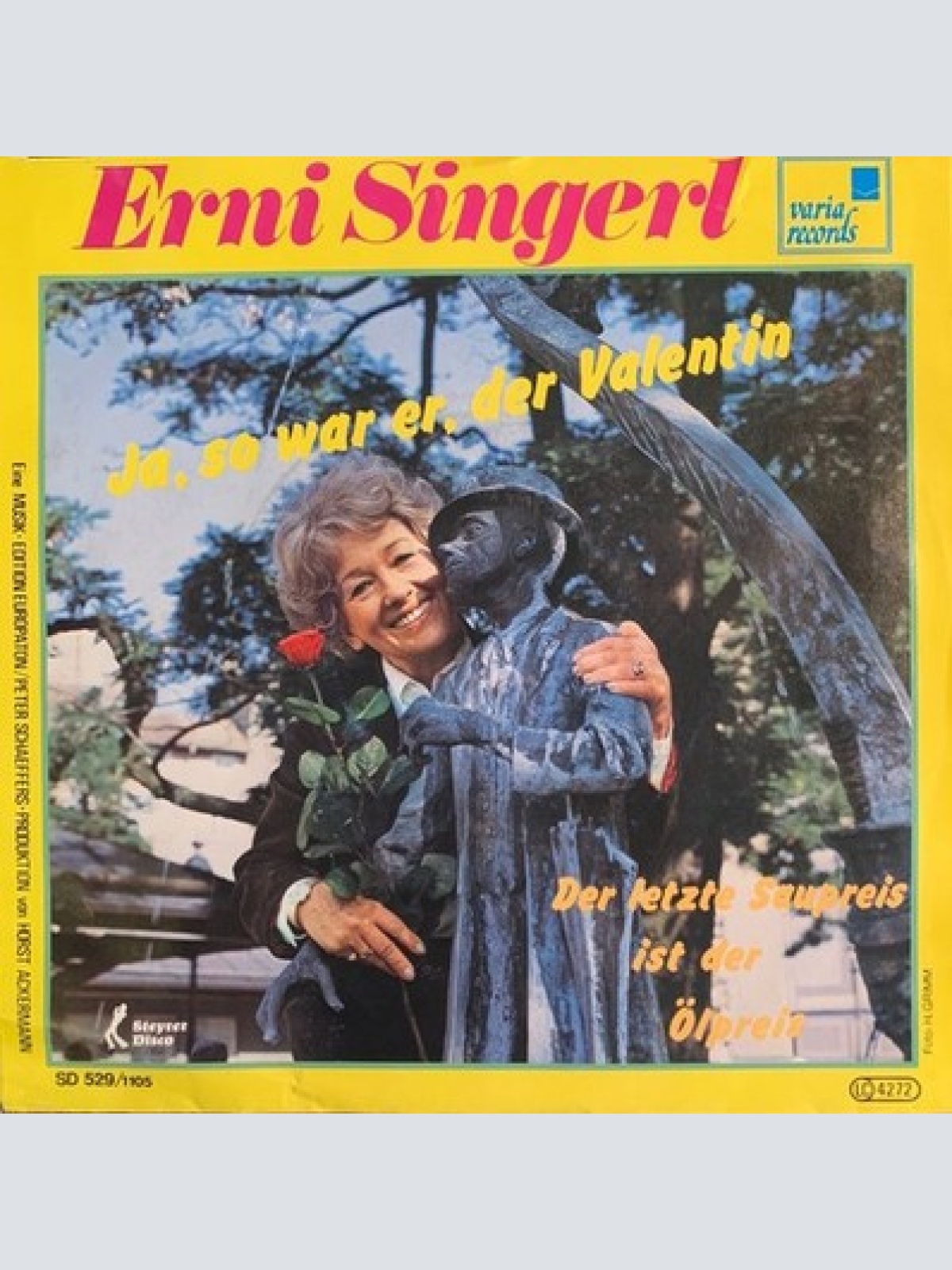7" Erni Singerl - Ja, So War Er, Der Valentin