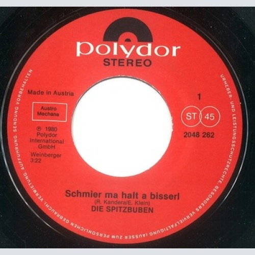 7", Single Die Spitzbuben* - Schmier Ma Halt A Bisserl