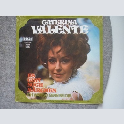 7", Promo Caterina Valente - Es Gibt Noch Märchen