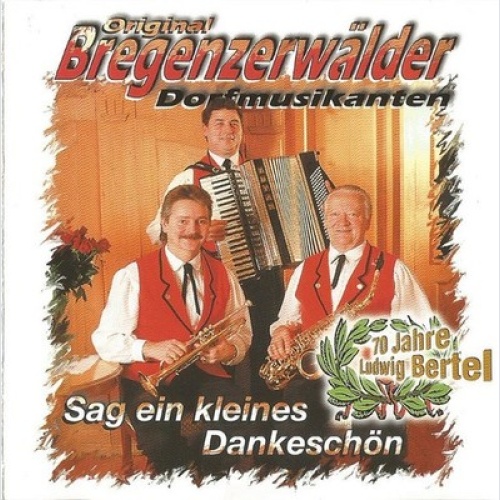 CD, Album Original Bregenzerwälder Dorfmusikanten - Sag Ein Kleines Dankeschön