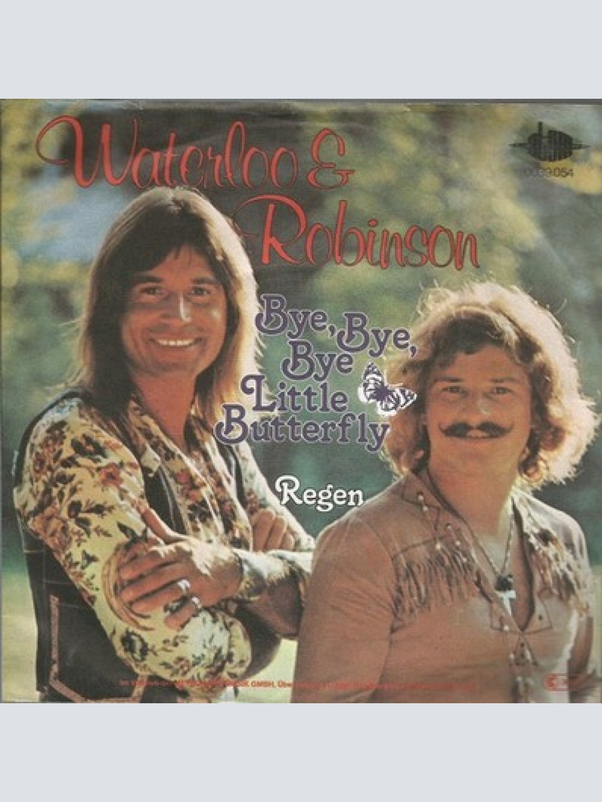 7", Single Waterloo & Robinson - Bye, Bye, Bye, Little Butterfly / Regen