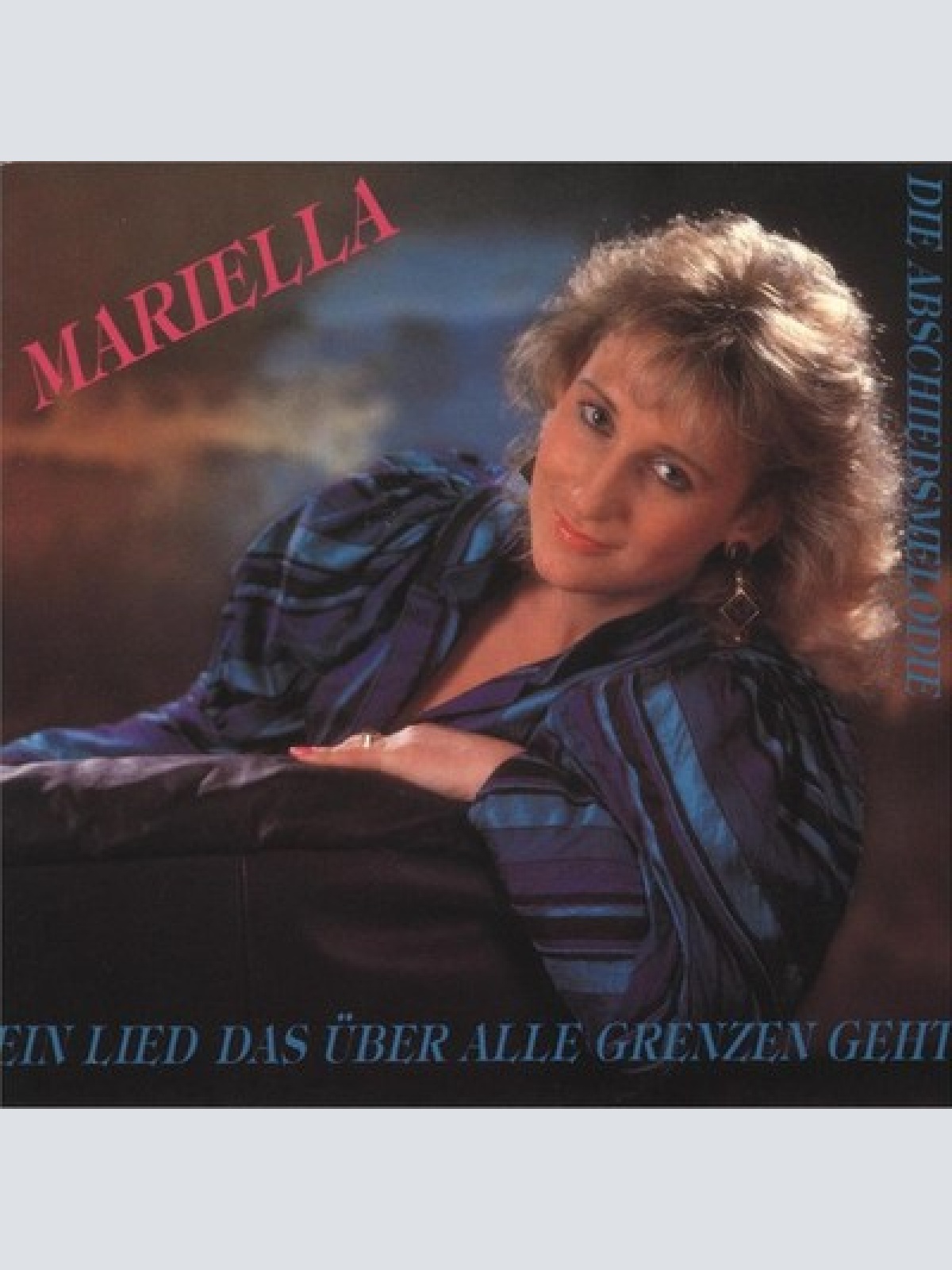 7", Single Mariella (4) - Ein Lied Das Über Alle Grenzen Geht