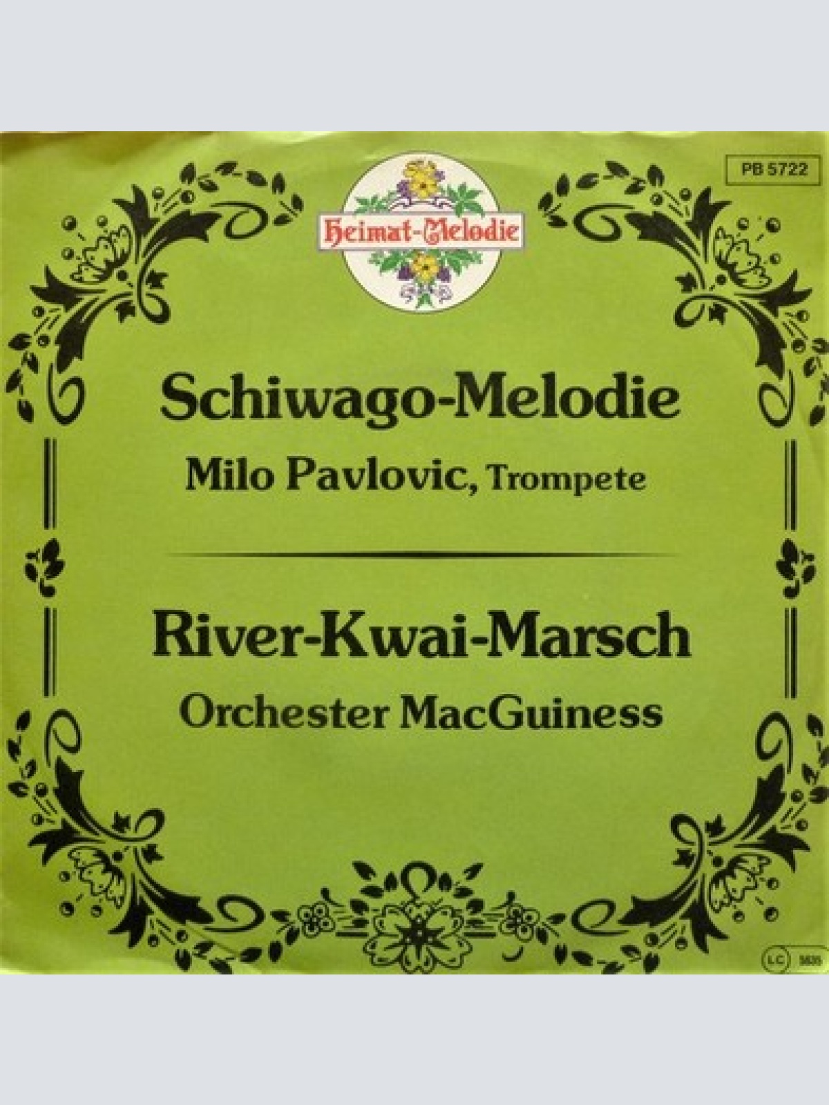 7" Milo Pavlovic / Orchester MacGuiness - Schiwago-Melodie / River-Kwai-Marsch