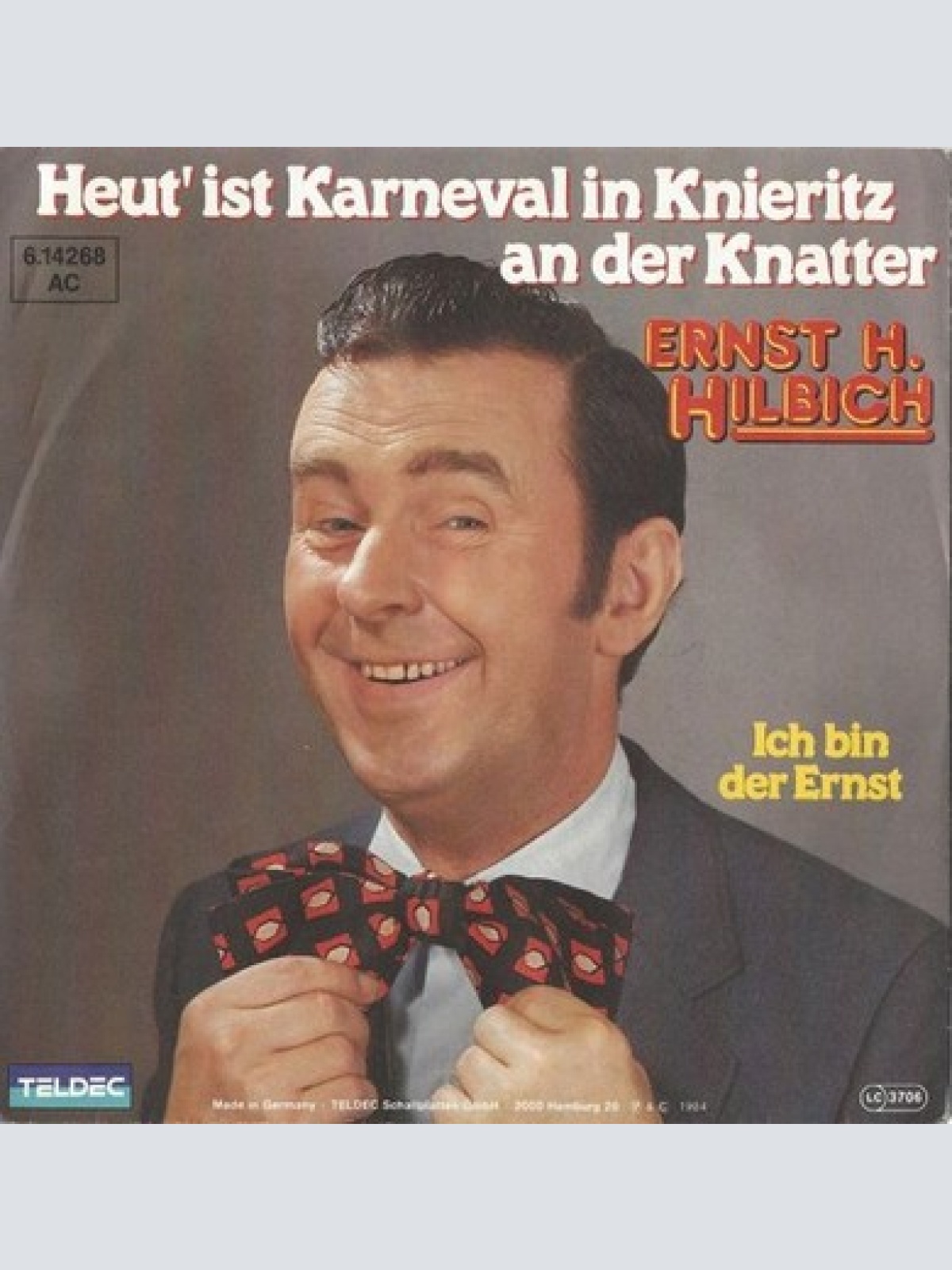 7" Ernst H. Hilbich* - Heut' Ist Karneval In Knieritz An Der Knatter