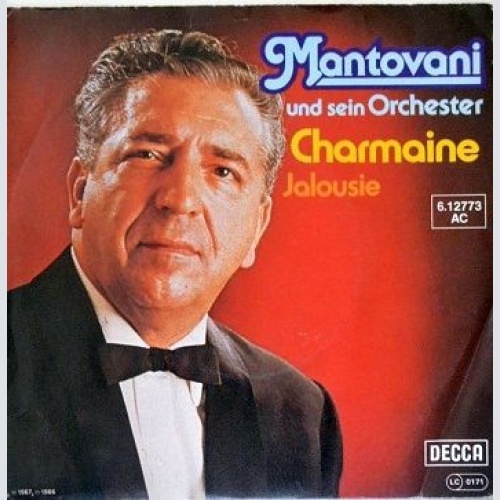 7", Single Mantovani Und Sein Orchester* - Charmaine / Jalousie