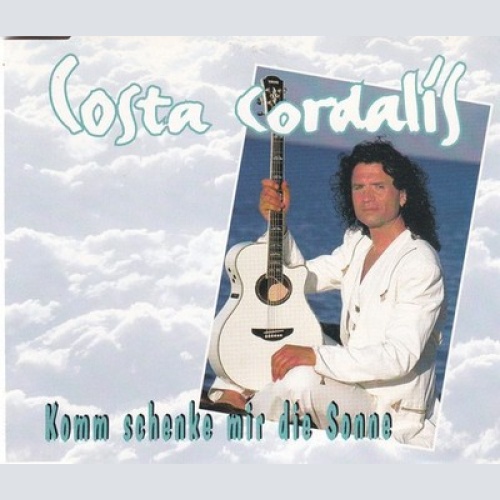 CD, Maxi Costa Cordalis - Komm Schenke Mir Die Sonne