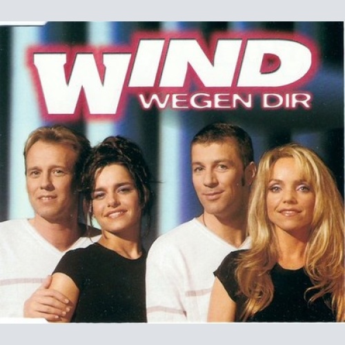 CD, Single Wind (4) - Wegen Dir