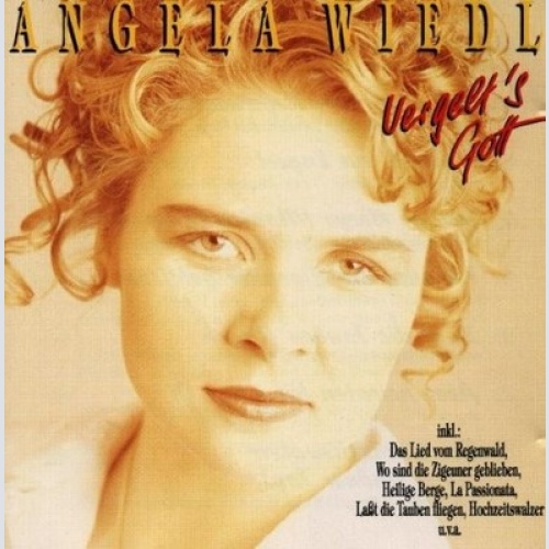 CD, Album Angela Wiedl - Vergelt's Gott