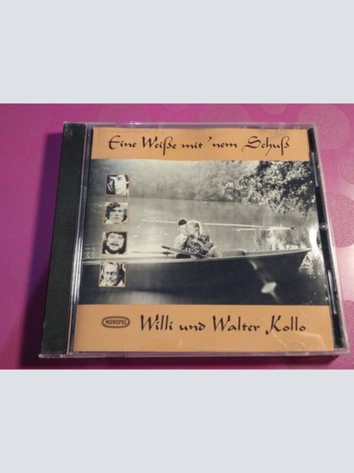CD Willi Kollo Und Walter Kollo - Eine Weiße Mit 'nem Schuß