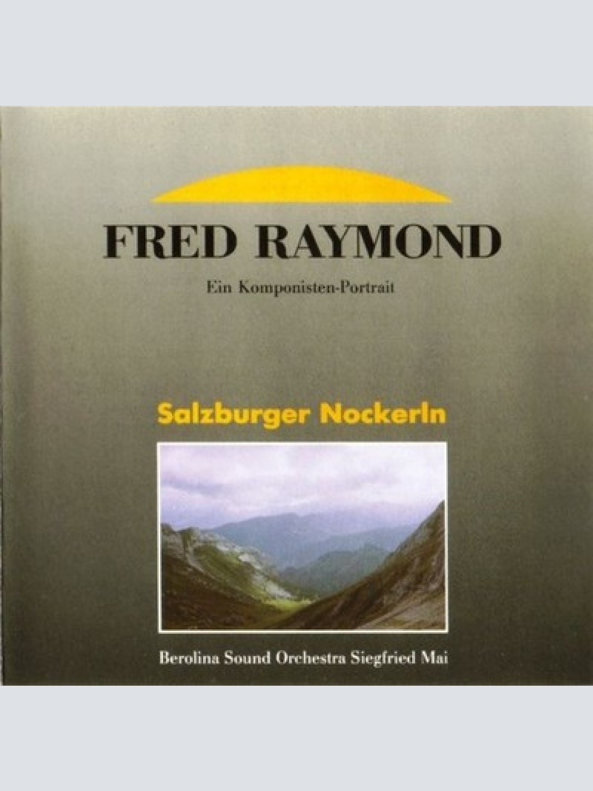 CD, Album Berolina Sound Orchestra Siegfried Mai - Fred Raymond - Salzburger ...
