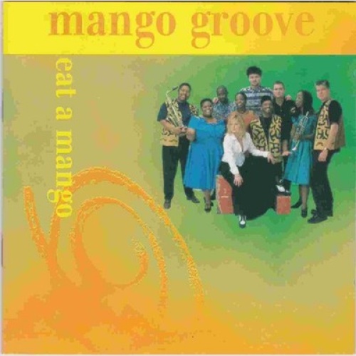 CD, Album Mango Groove - Eat A Mango