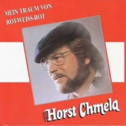 CD, Album Horst Chmela - Mein Traum Von Rot-Weiss-Rot