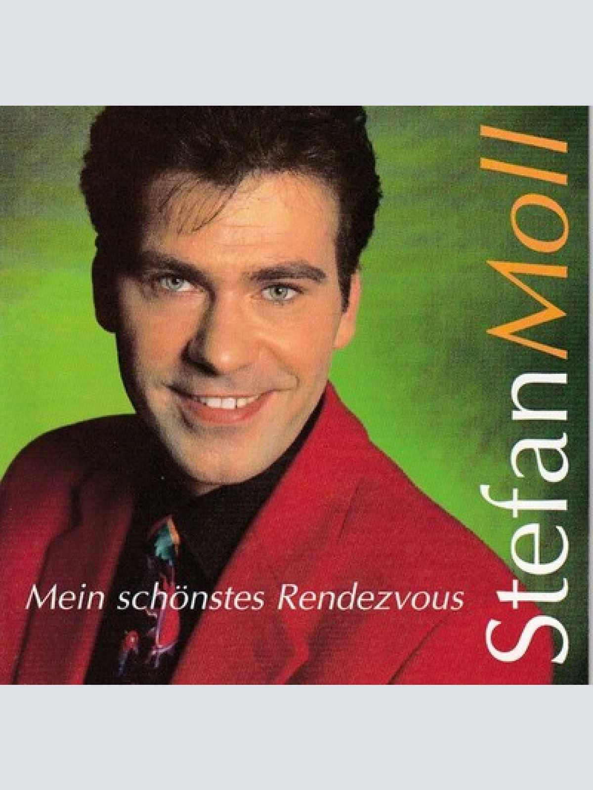 CD, Album Stefan Moll - Mein Schönstes Rendezvous