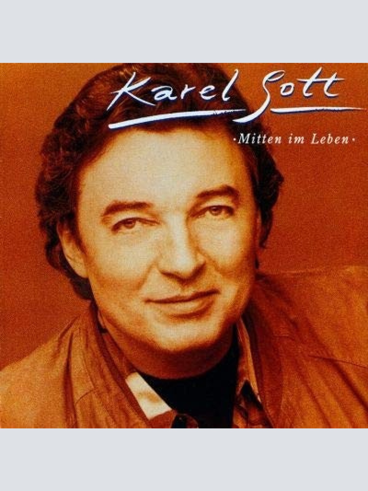 CD, Album Karel Gott - Mitten Im Leben