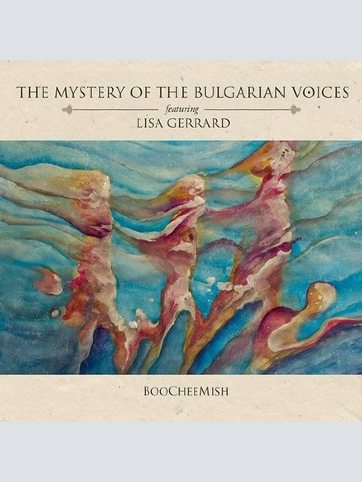 LP--The Mystery Of The Bulgarian Voices  Featuring Lisa Gerrard ‎– BooCheeMish