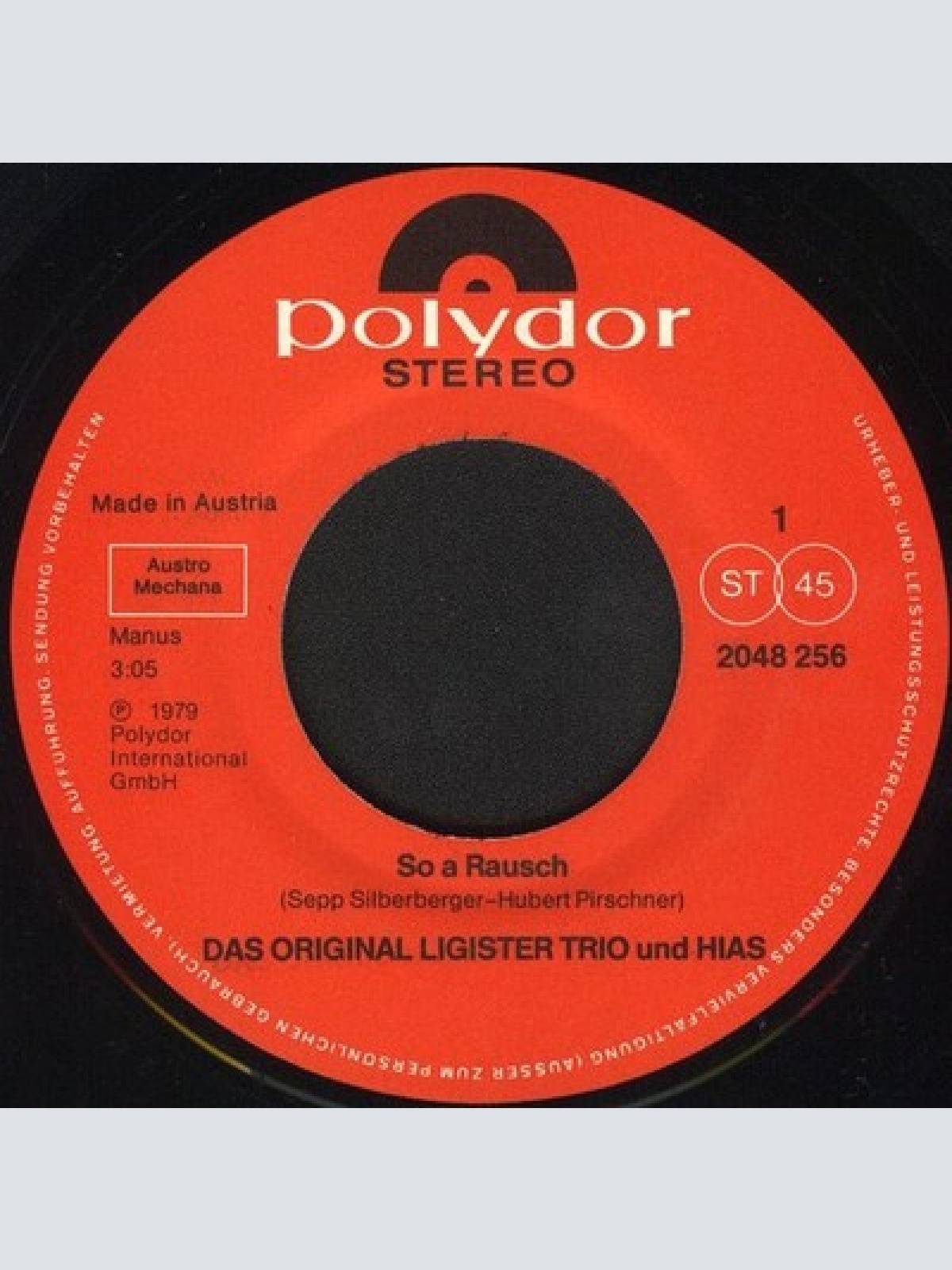 7", Single Das Original Ligister Trio* und Hias - So A Rausch
