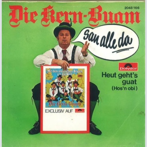 7", Single Die Kern Buam - San Alle Da