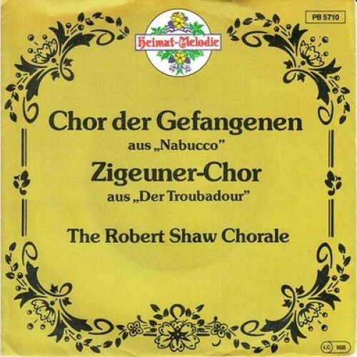 7", Single The Robert Shaw Chorale - Chor Der Gefangenen