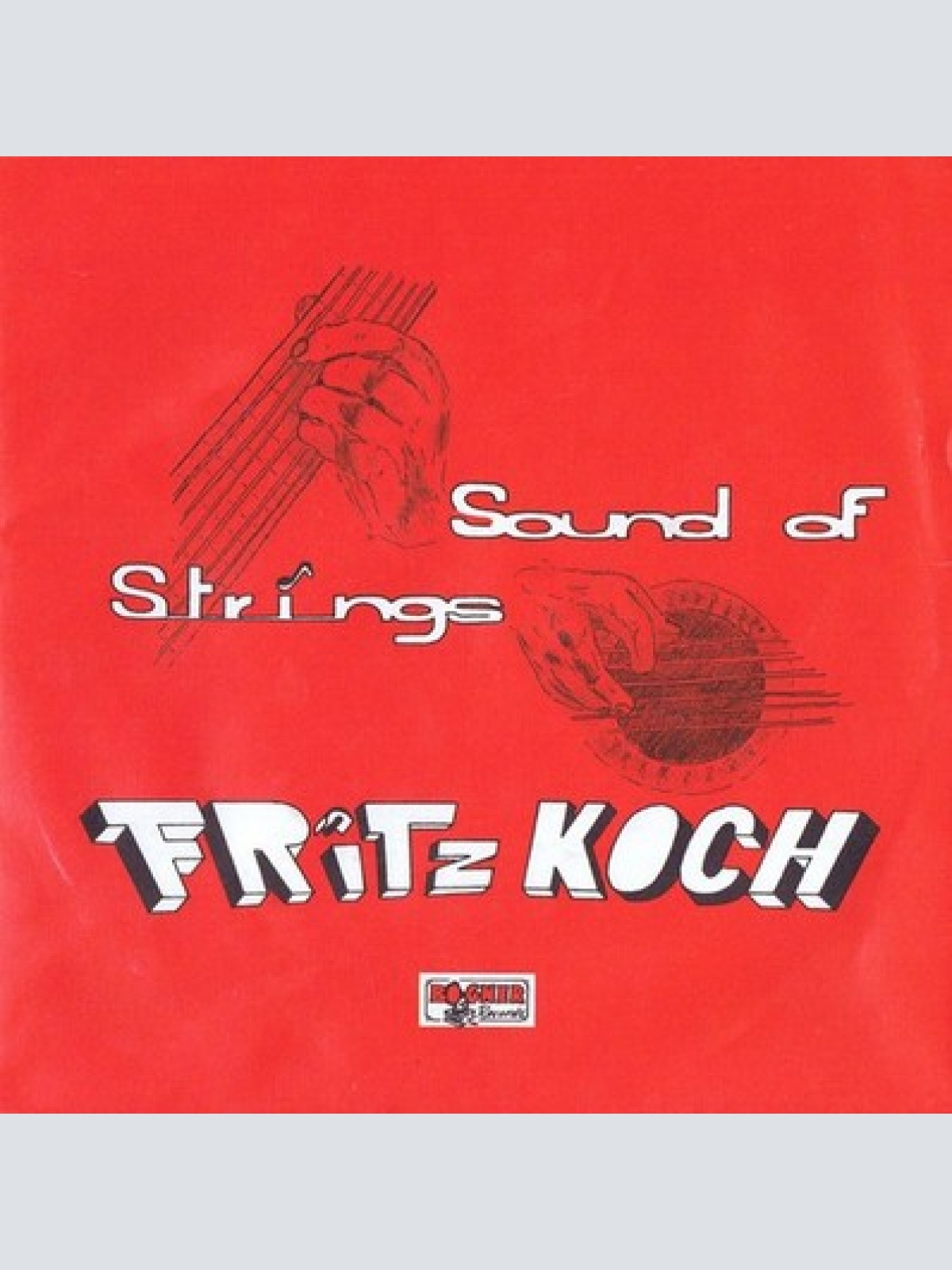 7" Fritz Koch - Sound Of Strings