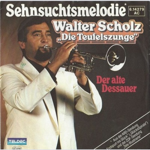 7" Walter Scholz - Sehnsuchtsmelodie