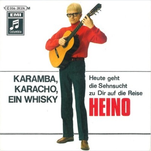 7", Single Heino - Karamba, Karacho, Ein Whisky