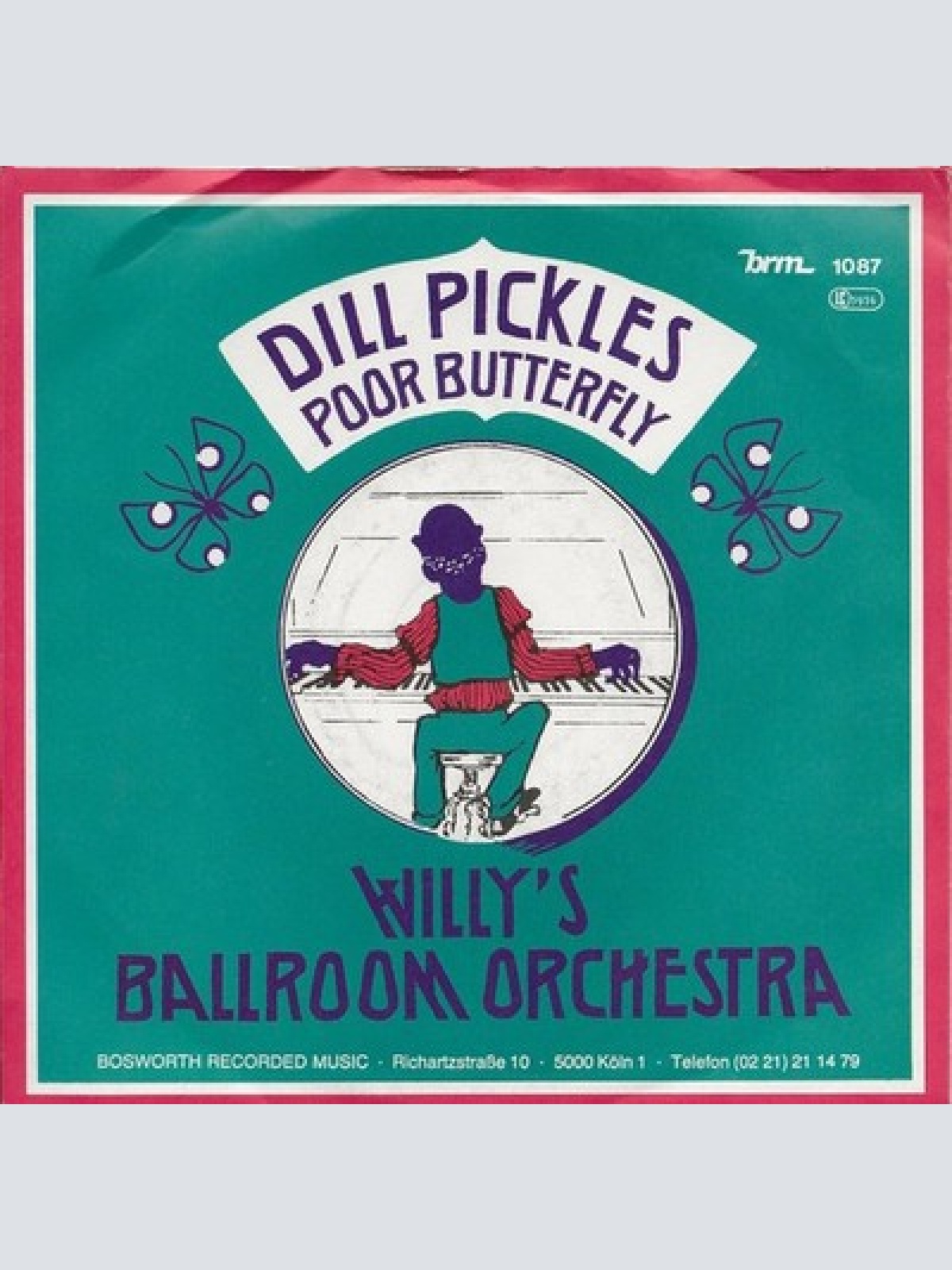 7", Single Willy's Ballroom-Orchestra - Dill Pickles