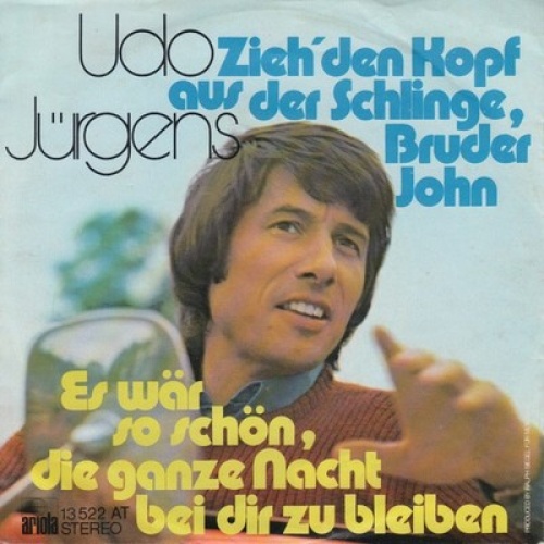 7", Single, Pap Udo Jürgens - Zieh' Den Kopf Aus Der Schlinge, Bruder John