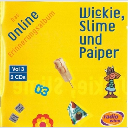 2xCD, Comp, Yel Various - Wickie, Slime Und Paiper • Vol. 3