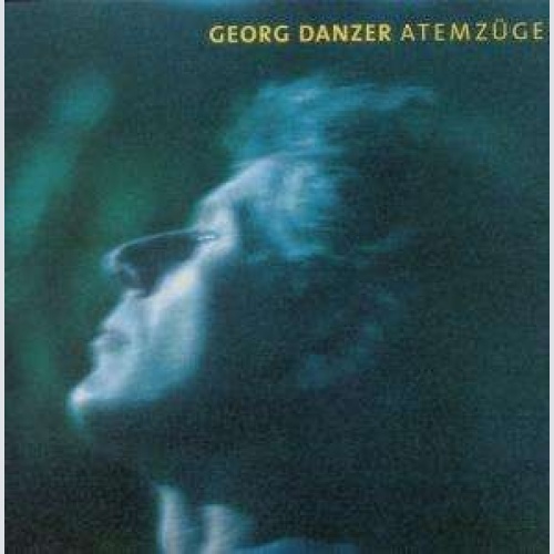 CD, Album, RE, RM Georg Danzer - Atemzüge