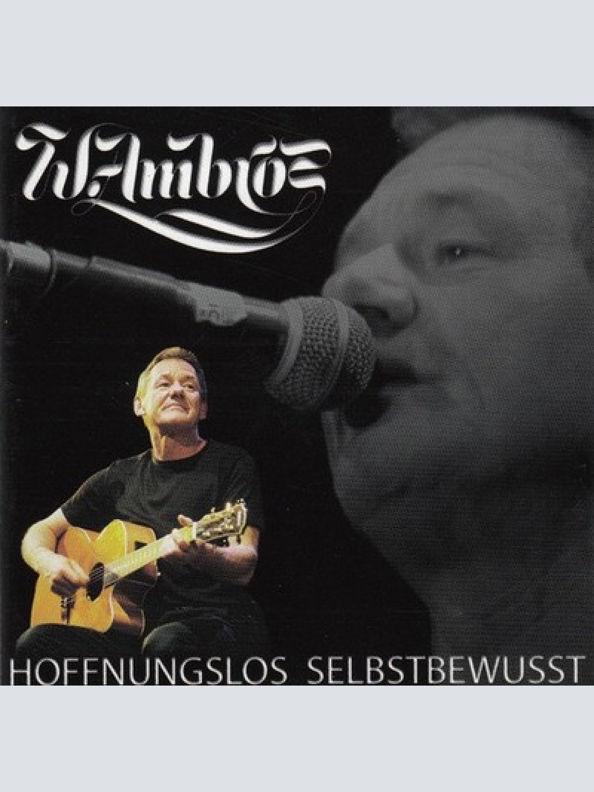 CD, Album W.Ambros* - Hoffnungslos Selbstbewusst