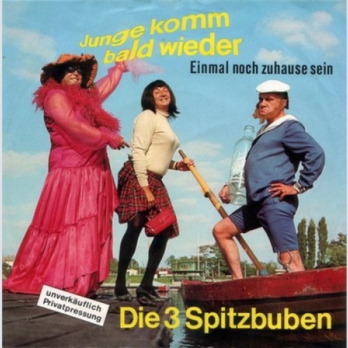 7", Single, Ltd, Promo Die 3 Spitzbuben - Junge, Komm Bald Wieder / Einmal No...