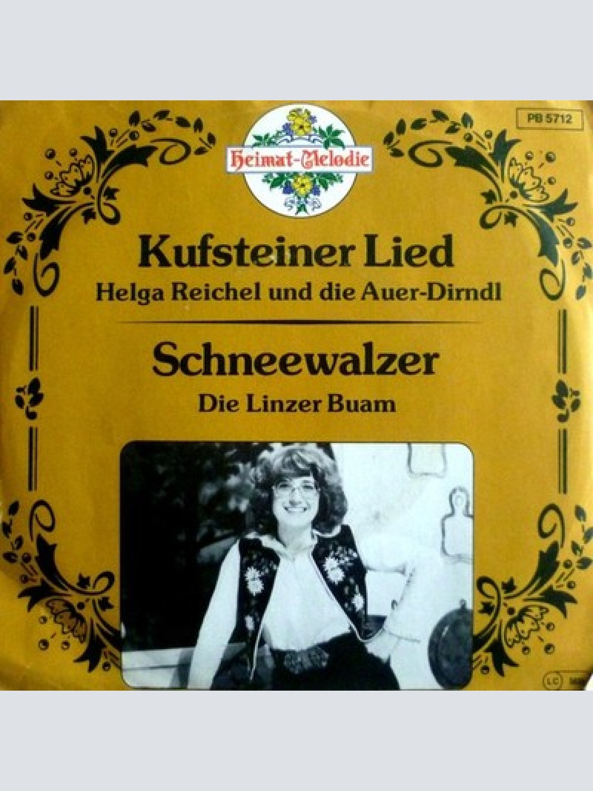 7", Single Helga Reichel Und Die Auer-Dirndl* / Die Linzer Buam* - Kufsteiner...