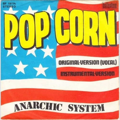 7", Single Anarchic System - Pop Corn