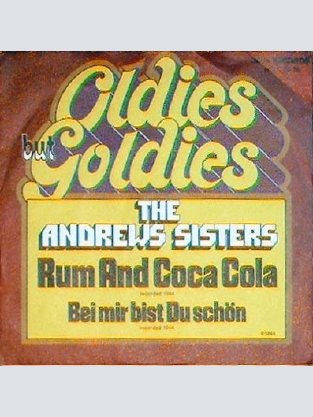 7", Single, RE The Andrews Sisters - Rum And Coca Cola / Bei Mir Bist Du Schön