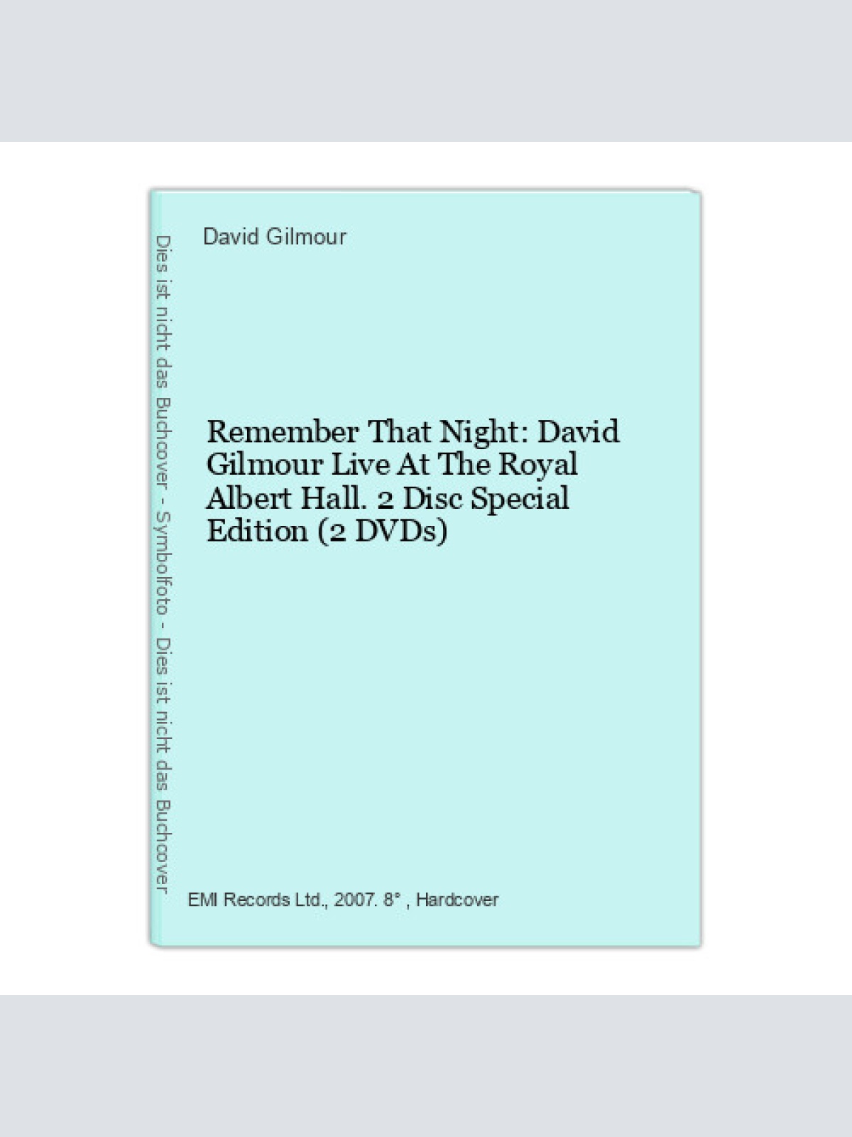 Remember That Night: David Gilmour Live At The Royal Albert Hall. 2 Disc Special
