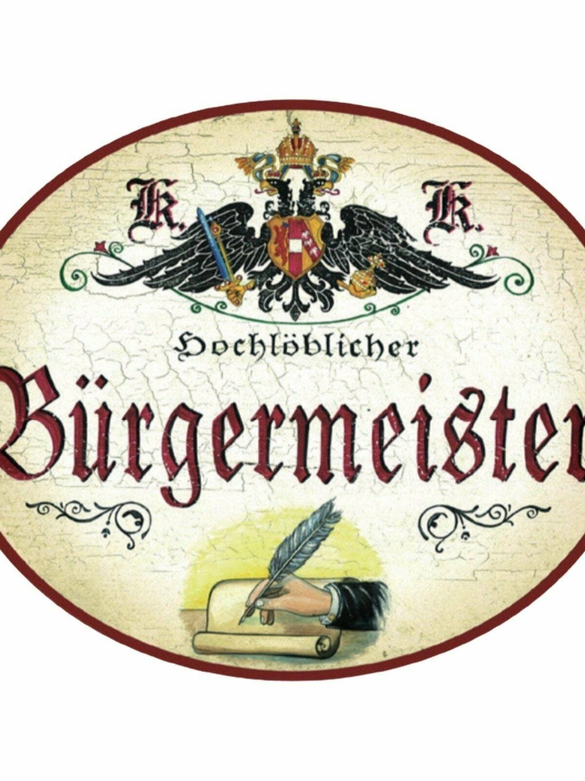 Kuk nostalgie holzschild hochlöbliche/r bürgermeister/in