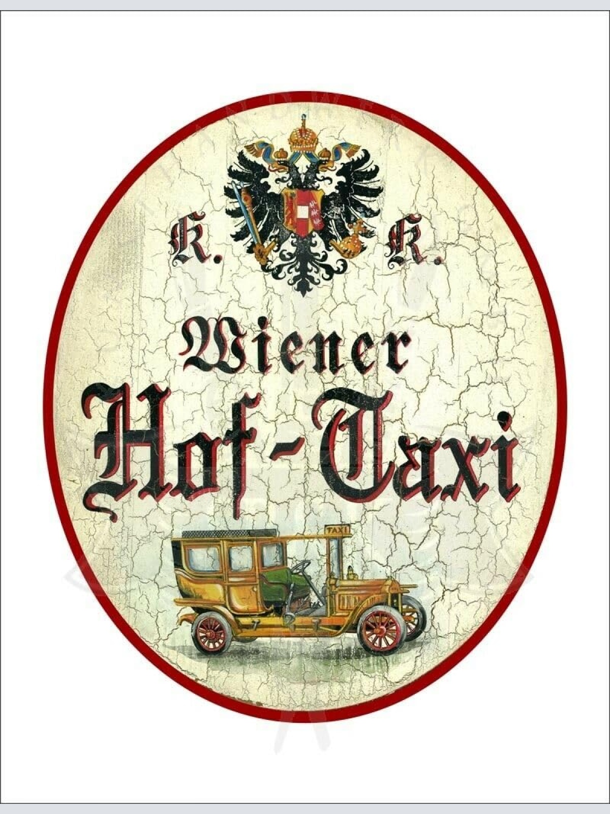 KuK Nostalgie Holzschild - Wiener Hof-Taxi - Auto Oldtimer TH (Größe: 14x17)