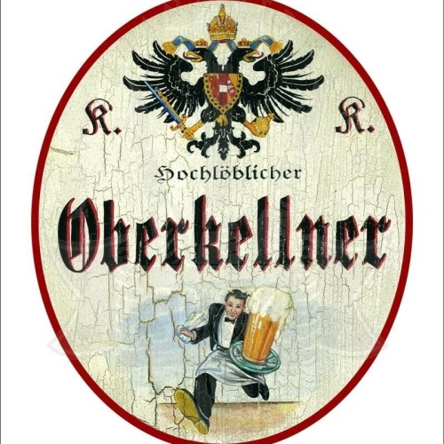 KuK Nostalgie Holzschild - Hochlöblicher Oberkellner - Bier Ober TH (Größe: