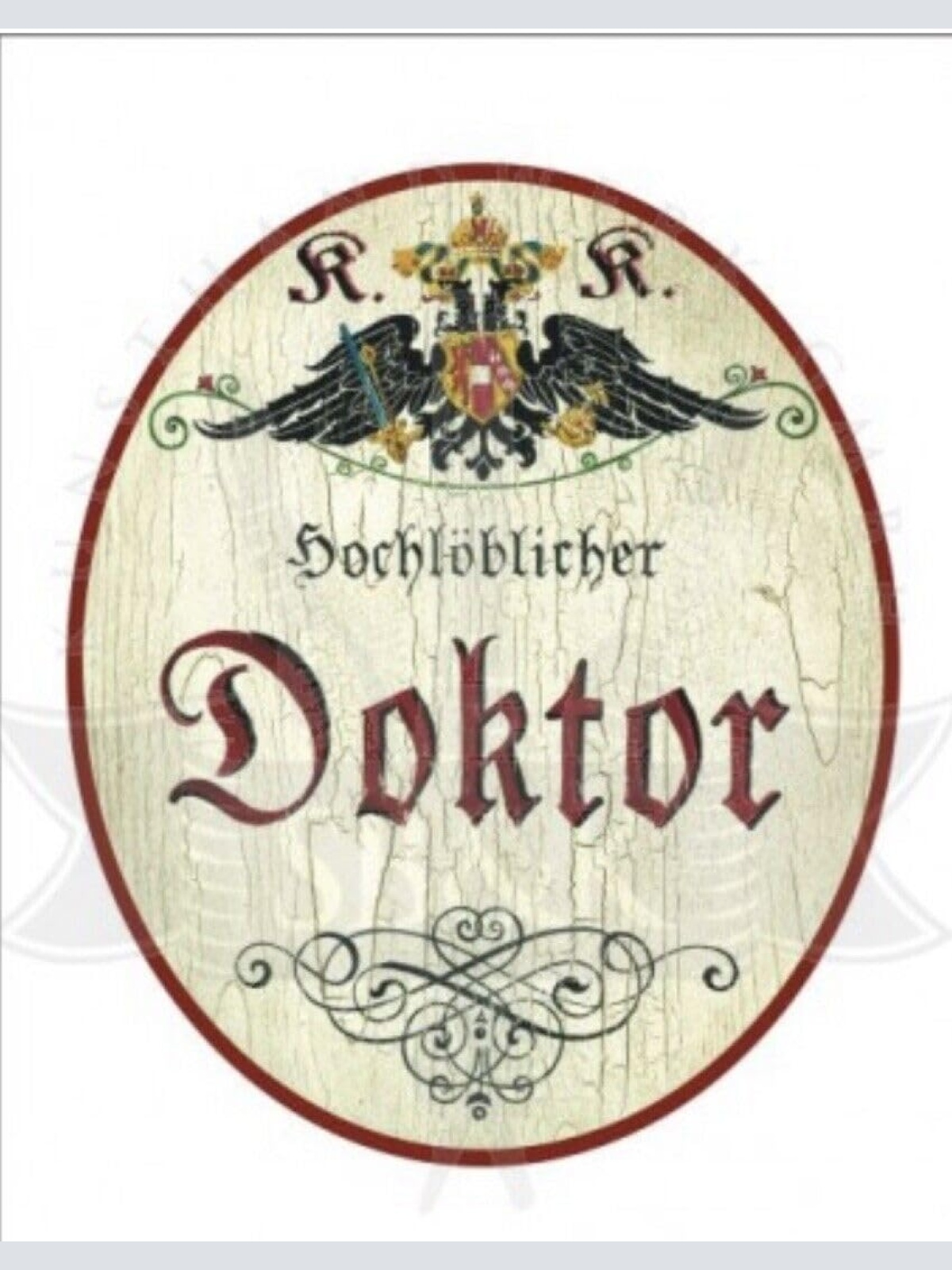 KuK Nostalgie Holzschild hochlöblicher Doktor Türschild (Größe: 28x34)