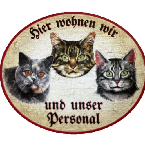 KuK Nostalgie Holzschild "Hier wohnen wir u.u. Personal“ Trio Katze Tabby Blau