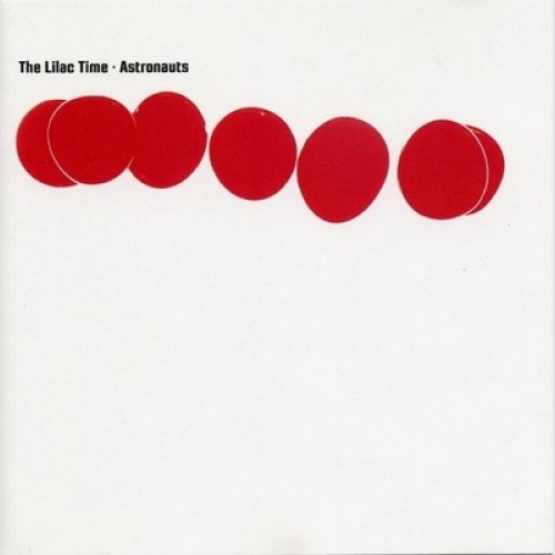 CD, Album The Lilac Time - Astronauts