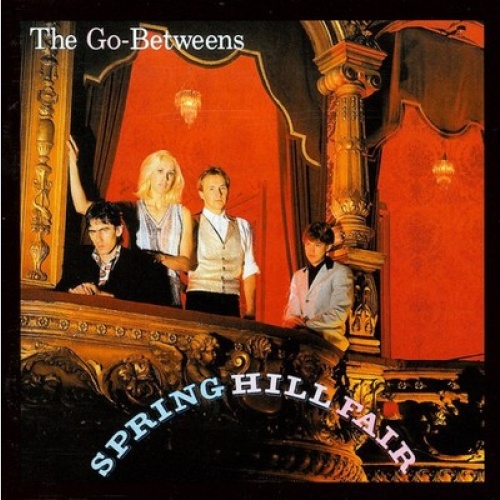 CD, Album, RM + CD, Album, Enh, RM The Go-Betweens - Spring Hill Fair