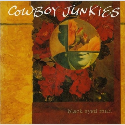 CD, Album, RE Cowboy Junkies - Black Eyed Man